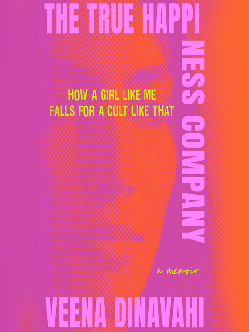 Title details for The True Happiness Company by Veena Dinavahi - Wait list